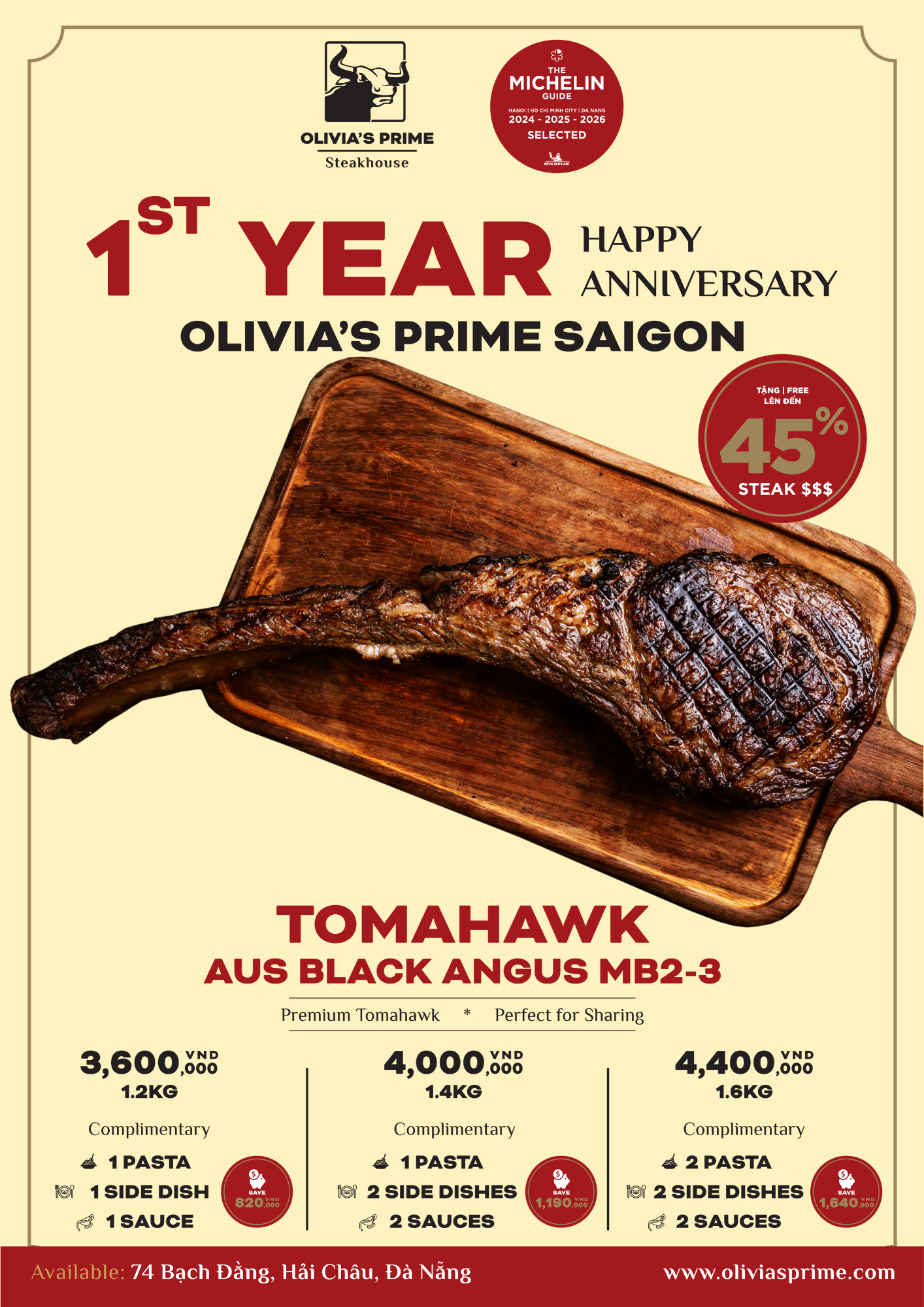 1st Anniversary Olivia's Prime Steakhouse Saigon - Dan Nang promotion 1st Anniversary Olivia's Prime Steakhouse Saigon - Dan Nang promotion