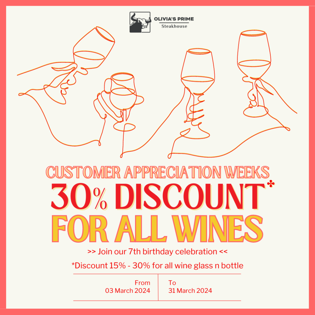 Olivia's Prime Steakhouse Appreciation Week - Discount 30% all wines